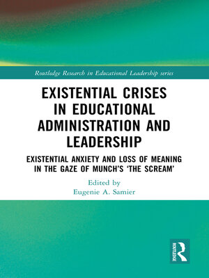 cover image of Existential Crises in Educational Administration and Leadership